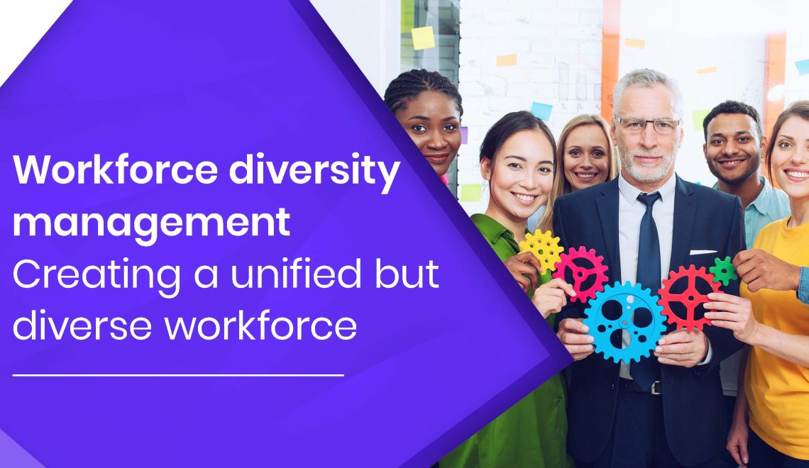 Workforce Diversity Management