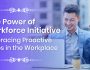 Power of Workforce Initiative