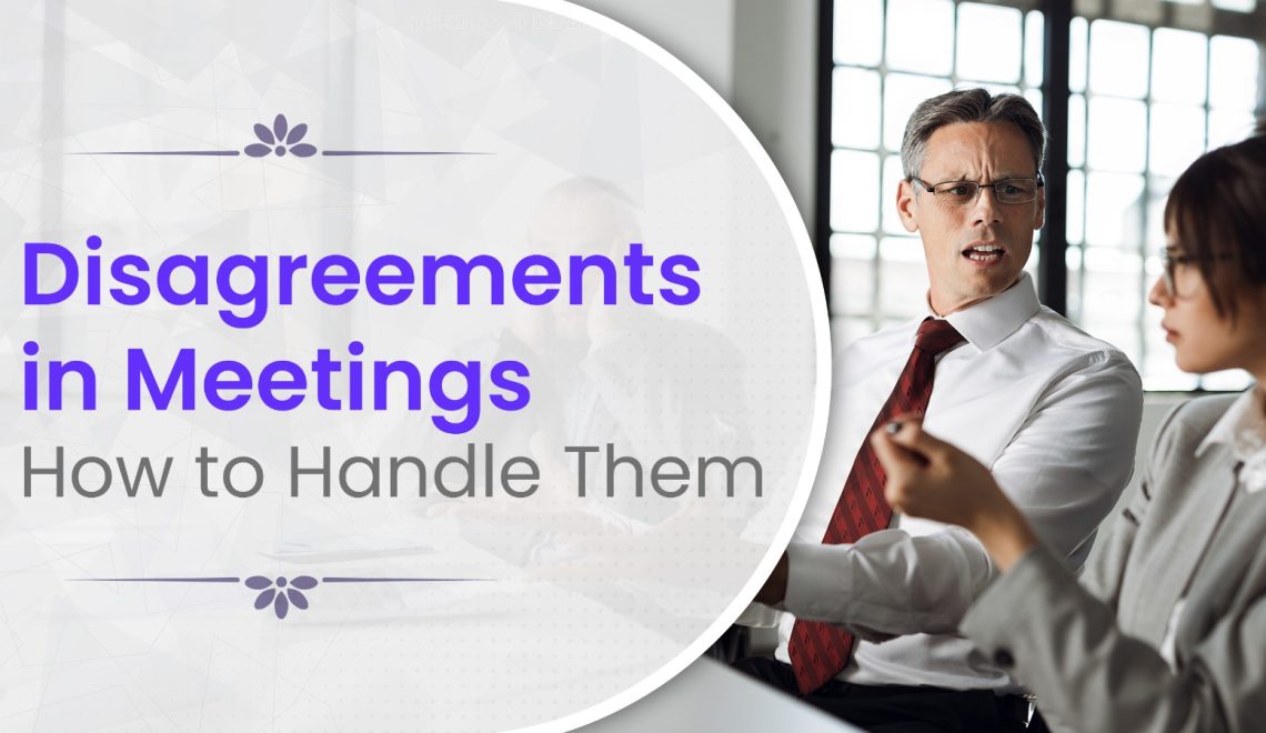 Disagreements in meetings