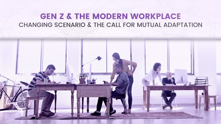GenZ and Modern Workplace