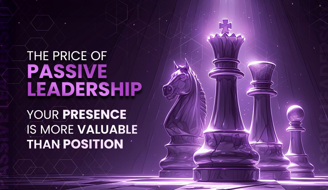 Passive Leadership