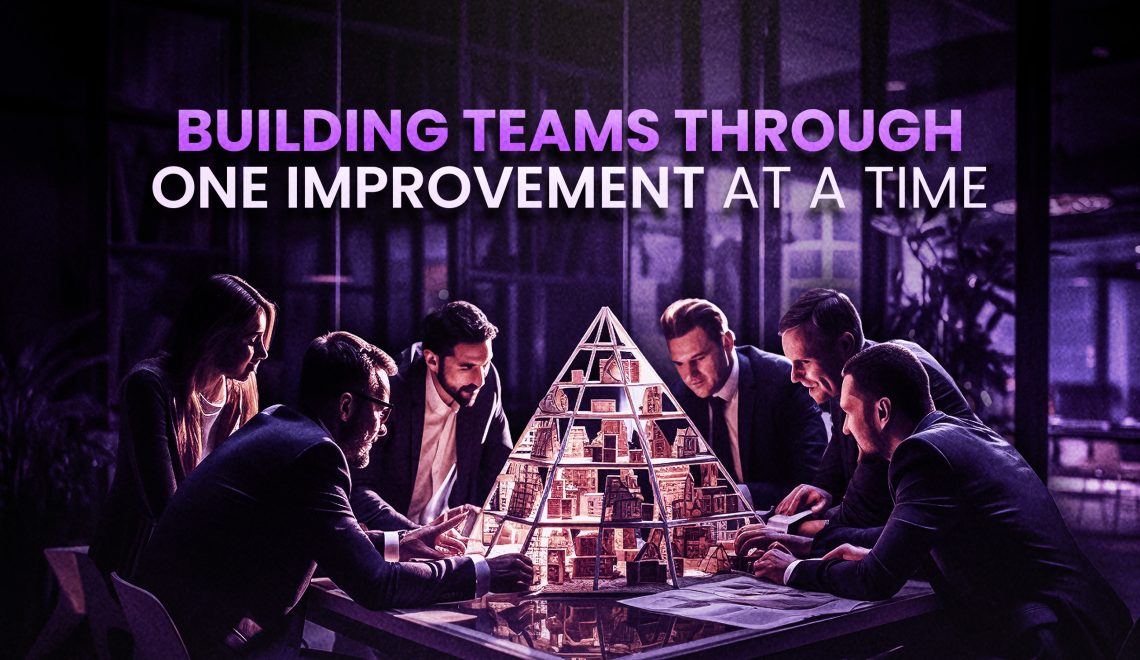 One Improvement at a time