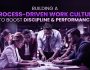 Process Driven Work Culture