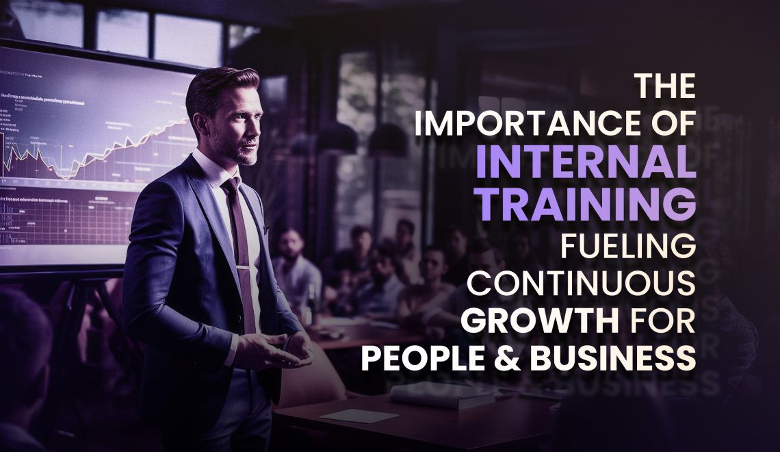 Importance of Internal Training